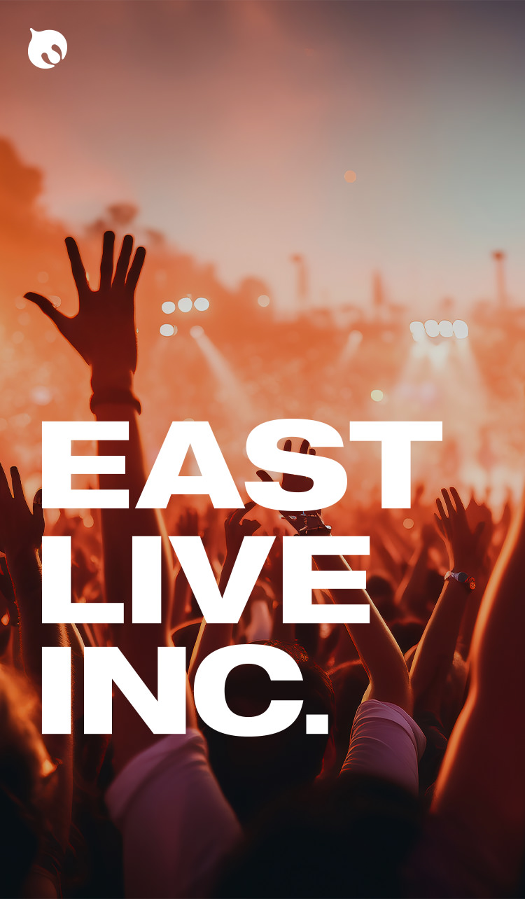 EAST LIVE INC.